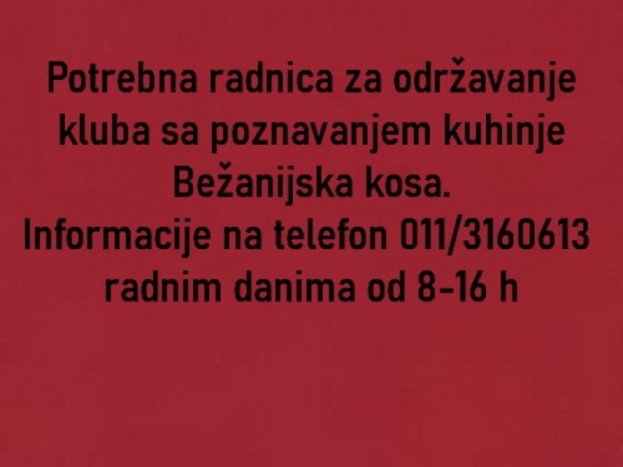 posao potrebna radnica za održavanje kluba sa poznavanjem kuhinje besplatni mali oglasi