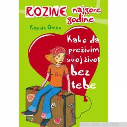  kako da preživim svoj život bez tebe  besplatni mali oglasi