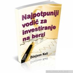  knjiga najpotpuniji vodič za investiranje na berzi  besplatni mali oglasi