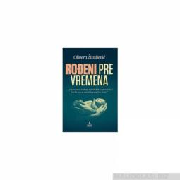  rođeni pre vremena  besplatni mali oglasi