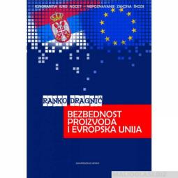 bezbednost proizvoda i evropska unija  besplatni mali oglasi