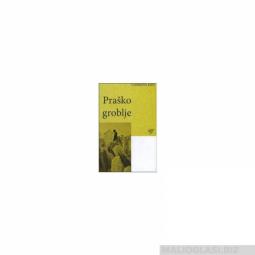  praško groblje  besplatni mali oglasi