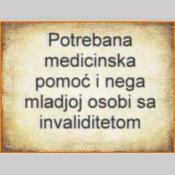 posao potrebana medicinska pomoć i nega mlađoj osobi sa invaliditetom besplatni mali oglasi
