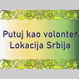 putuj kao volonter lokacija srbija besplatni mali oglasi