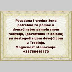 posao žena za pomoć u domaćinstvu samohranom roditelju u trebinju besplatni mali oglasi
