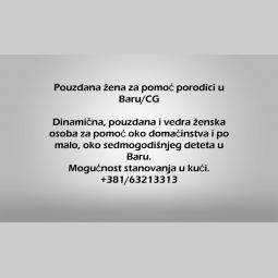 pouzdana žena za pomoć porodici u baru, u crnoj gori besplatni mali oglasi