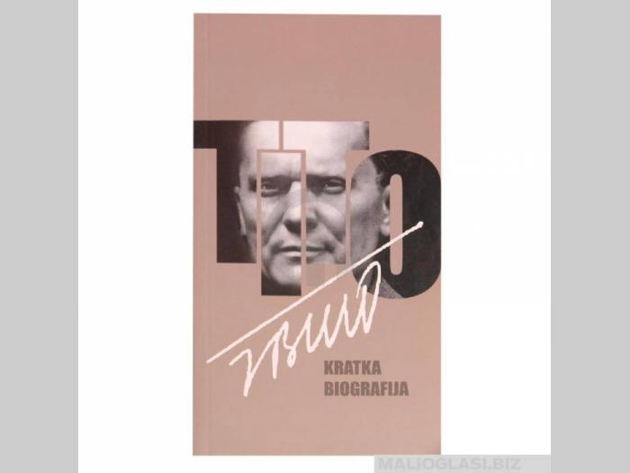  knjiga tito kratka biografija  besplatni mali oglasi