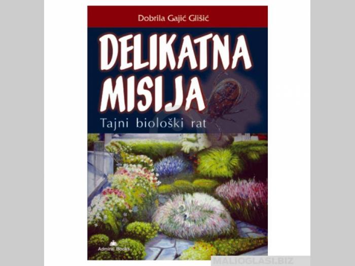  delikatna misija  besplatni mali oglasi