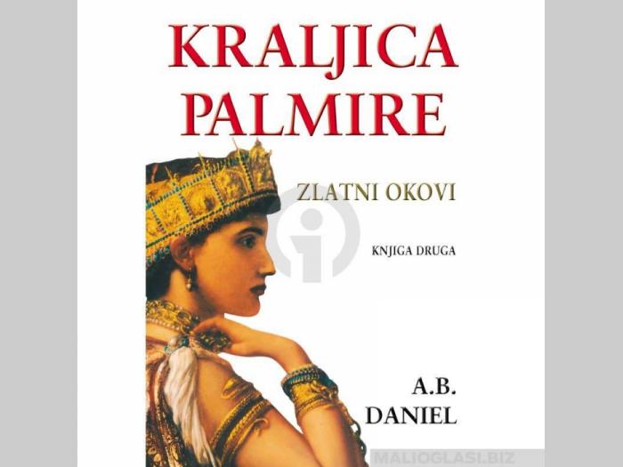  knjiga kraljica palmire ii zlatni okovi  besplatni mali oglasi