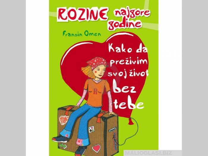  kako da preživim svoj život bez tebe  besplatni mali oglasi