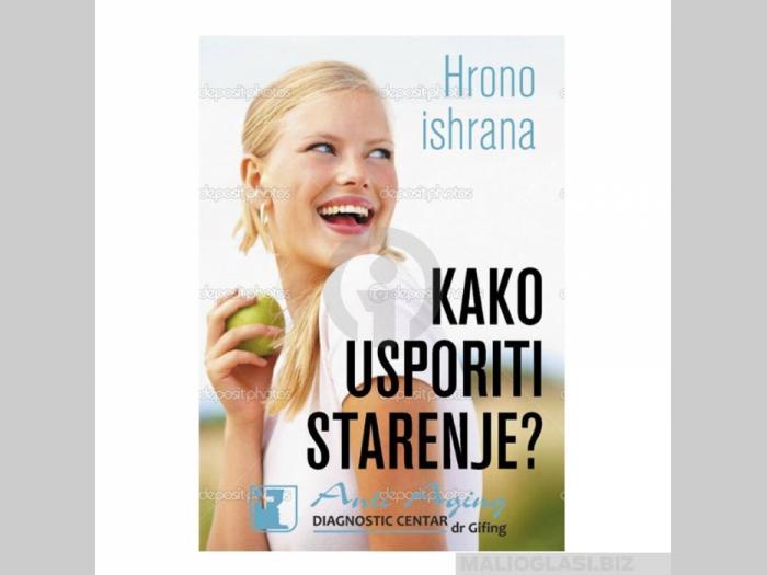  knjiga kako usporiti starenje, dr ana gifing  besplatni mali oglasi