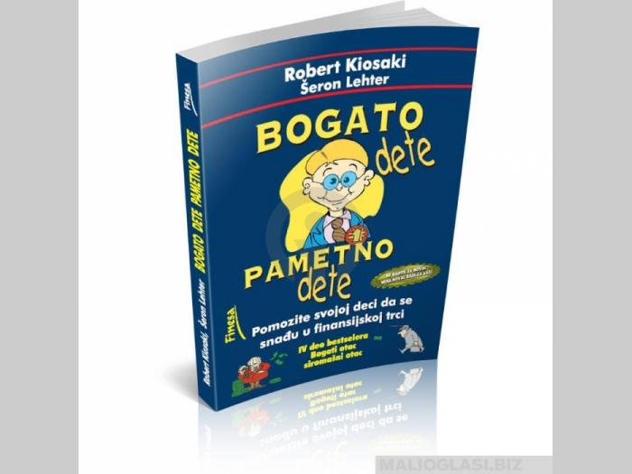 knjiga bogato dete pametno dete  besplatni mali oglasi