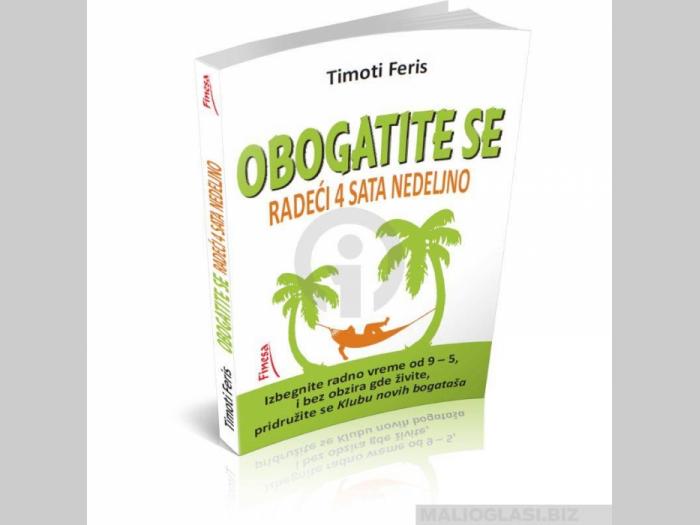  knjiga obogatite se radeći četiri sata nedeljno  besplatni mali oglasi