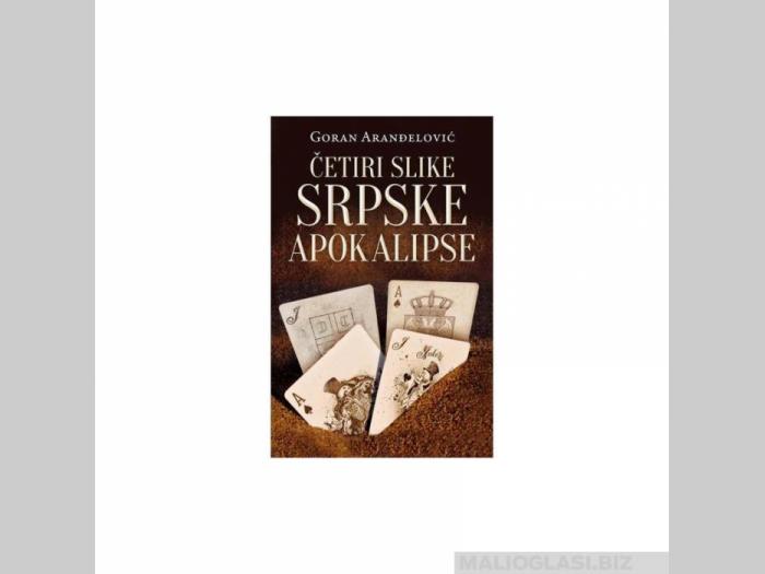  četiri slike srpske apokalipse  besplatni mali oglasi