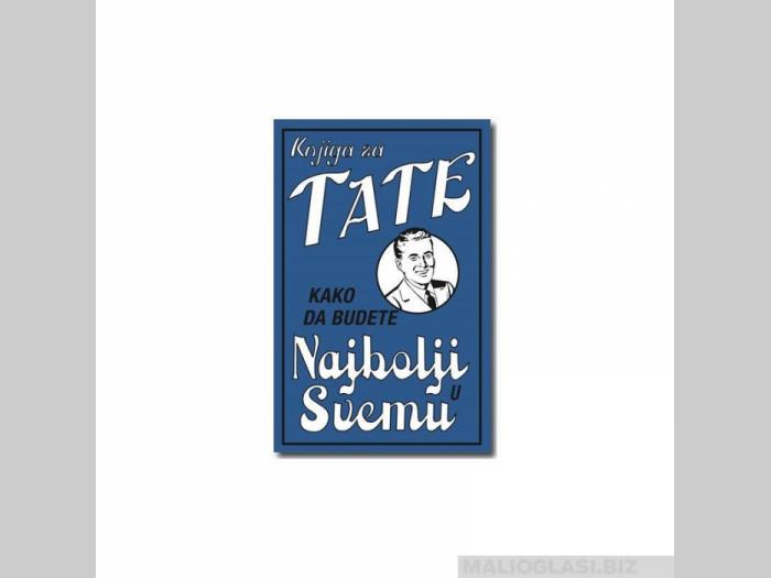  knjiga za tate kako da budete najbolji u svemu  besplatni mali oglasi