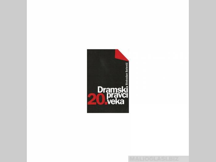  dramski pravci 20 veka  besplatni mali oglasi