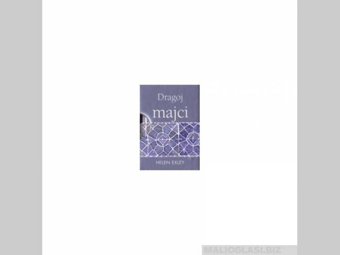  dragoj majci  besplatni mali oglasi