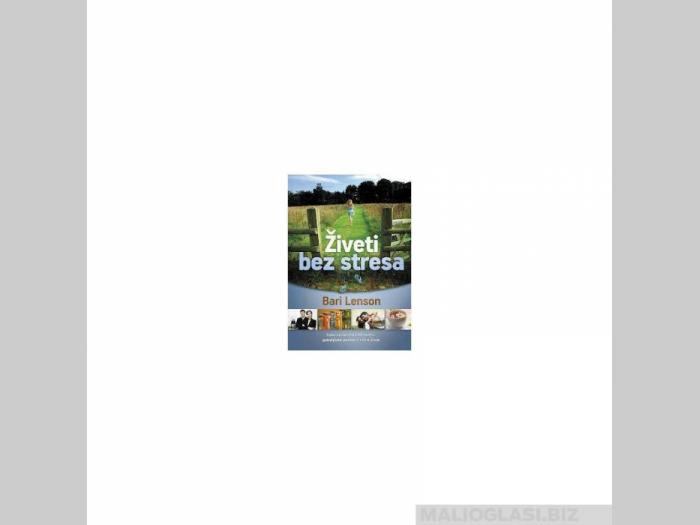  živeti bez stresa  besplatni mali oglasi