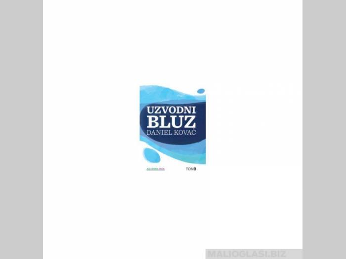  uzvodni bluz  besplatni mali oglasi