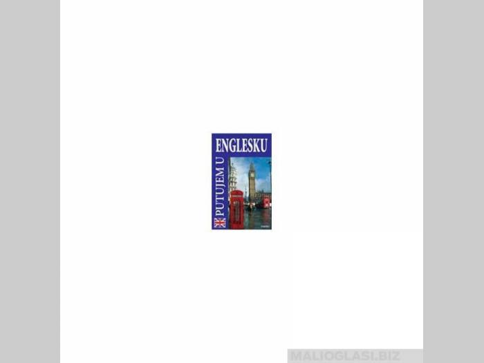  putujem u englesku  besplatni mali oglasi