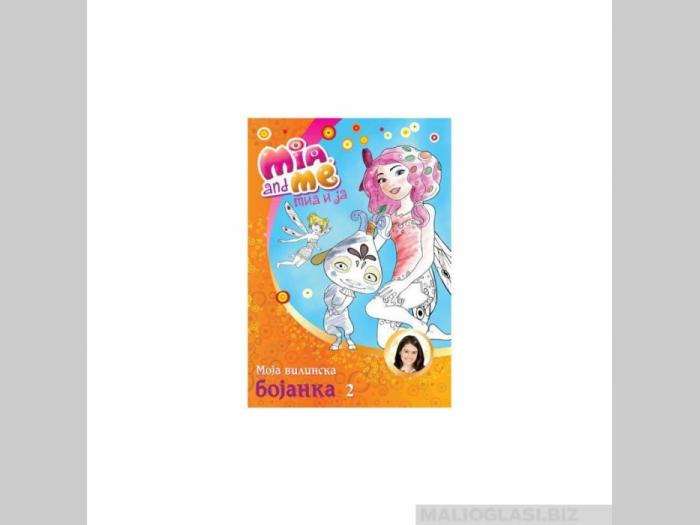  mia i ja moja vilinska bojanka 2  besplatni mali oglasi