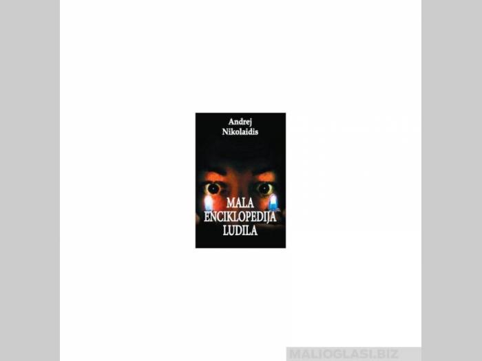  mala enciklopedija ludila  besplatni mali oglasi