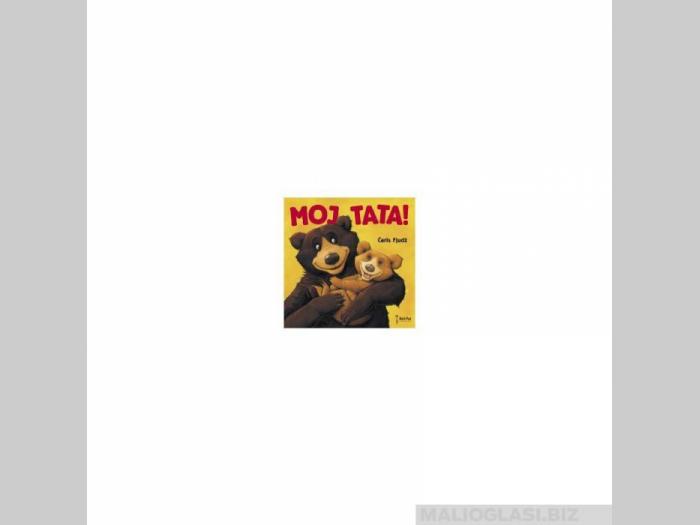  moj tata  besplatni mali oglasi