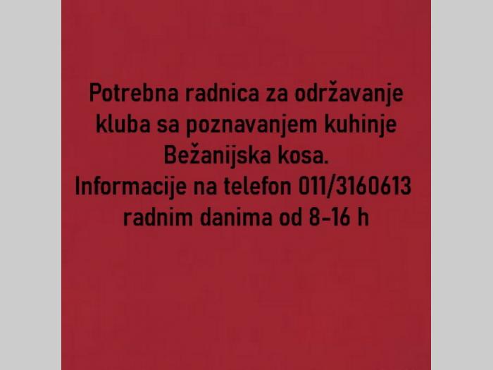 posao potrebna radnica za održavanje kluba sa poznavanjem kuhinje besplatni mali oglasi
