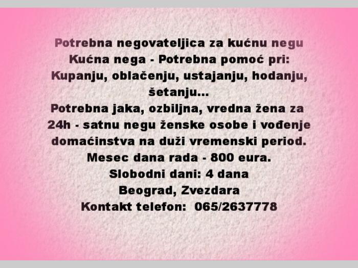 posao potrebna negovateljica za kućnu negu besplatni mali oglasi